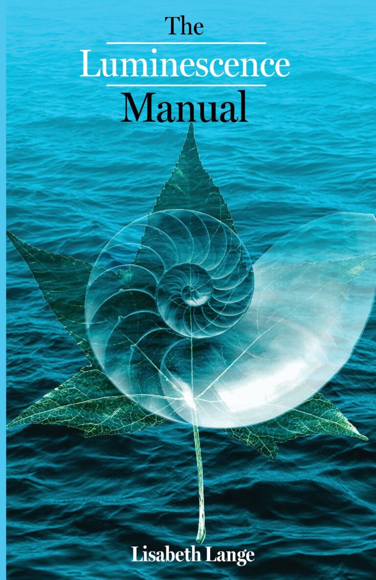 The Luminescence Manual